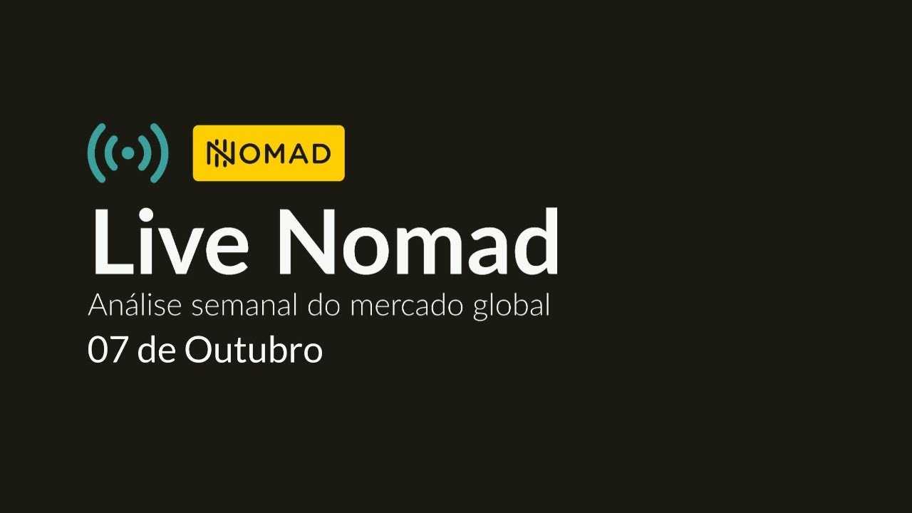 LIVE NOMAD - Trump e Kamala trade, emprego nos EUA, melhores de setembro e mais [07/10/2024]