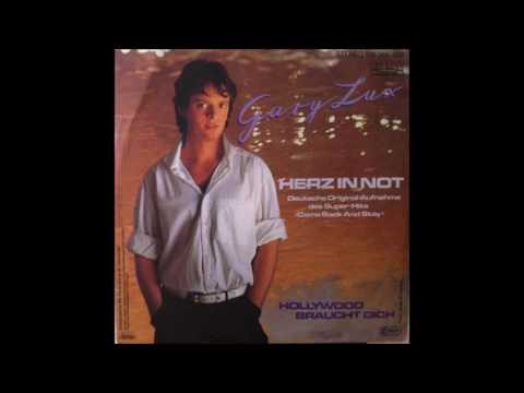 Gary Lux - Herz in Not (Deutsche Originalversion ''Come back and stay'')
