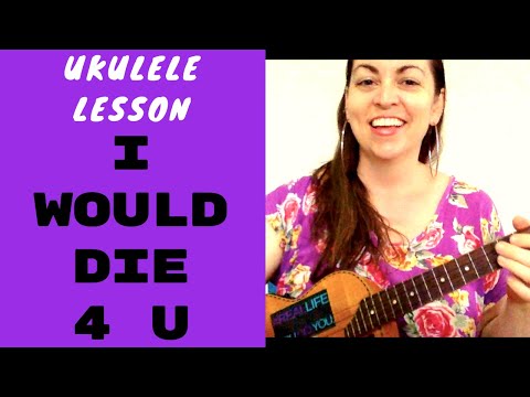I WOULD DIE 4 U - UKULELE LESSON - PRINCE