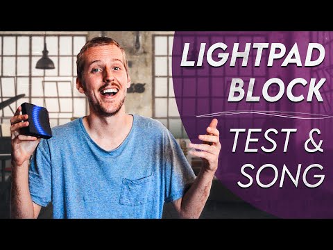 Lightpad Block First Impressions and Song