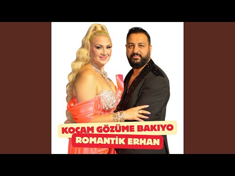 KOCAM GÖZÜME BAKIYO