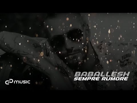 BABALLESH - Sempre Rumore (Lyric Video)