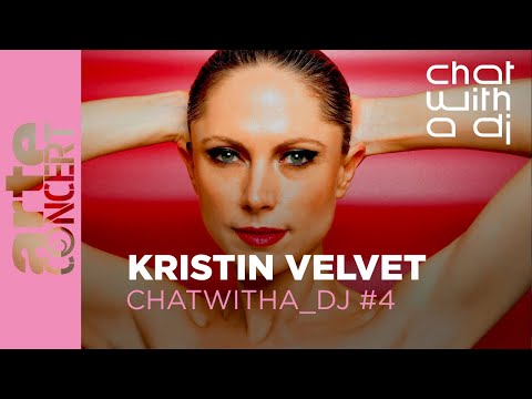 Kristin Velvet bei Chat with a DJ - ARTE Concert