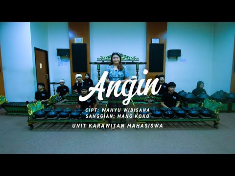 Wanda Anyar - Angin | UNIT KARAWITAN MAHASISWA