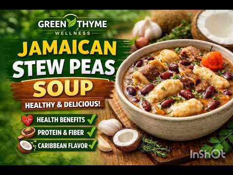 Jamaican Stew Peas Soup Recipe | Healthy Caribbean Comfort Food