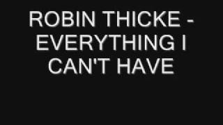 Robin Thicke - Everything I Can't Have