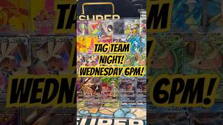 TAG TEAM NIGHT WEDNESDAY 6PM on WHATNOT! #pokemon #pokemoncards #pokemontcg