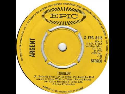UK New Entry 1972 (118) Argent - Tragedy