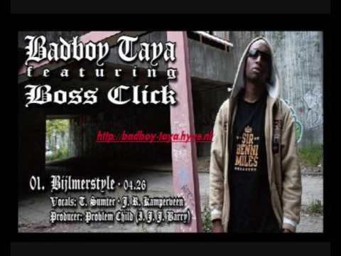 BadBoy Taya ft.Bossclick - Bijlmerstyl(Prod.By ProblemChild)