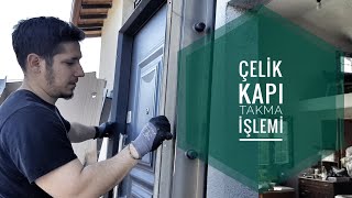 15. Bölüm / Köy evine çelik kapı montajı