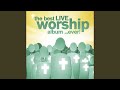 Amazing Grace/No Not By Might/Are You Washed (Live)