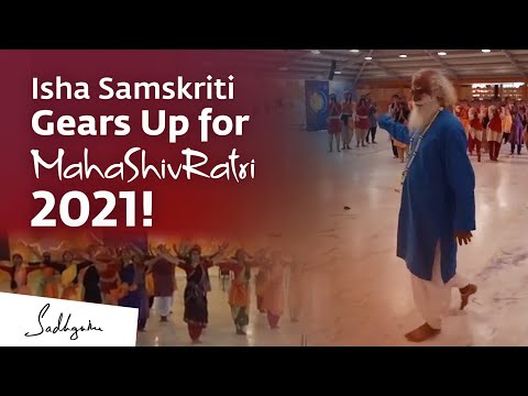 Isha Samskriti Gears Up for Mahashivratri 2021!