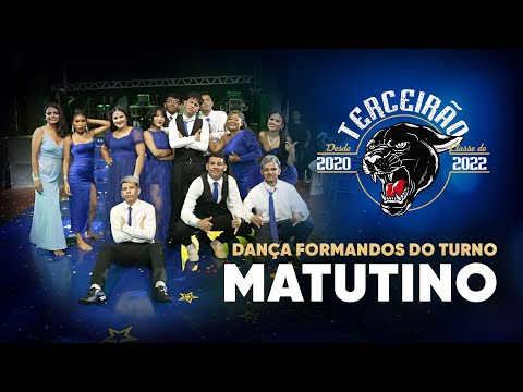 Baile de Formatura João Bosco | Dança Formandos do Turno Matutino | 2022