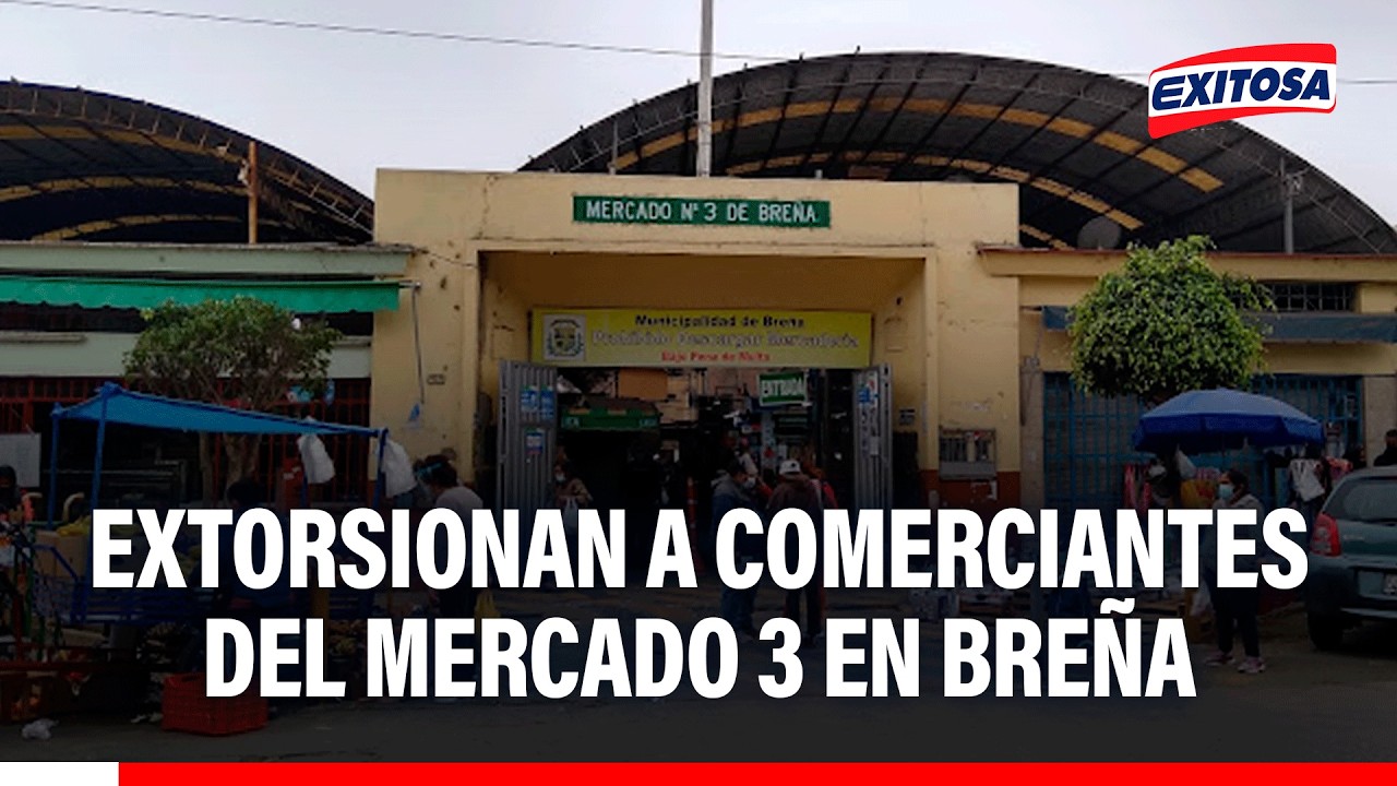 🔴🔵 Extorsionan a comerciantes del mercado 3 en Breña: "No sabemos a dónde acudir"