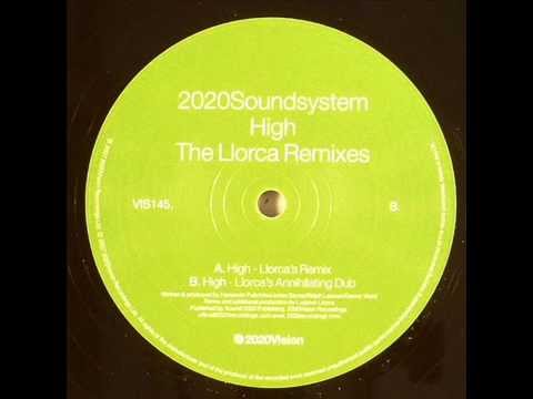 2020Soundsystem  -  High - Llorca's Remix