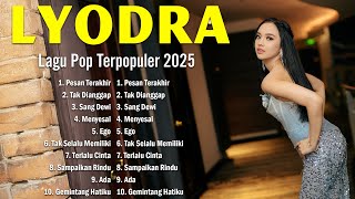 Download lagu LYODRA - ALBUM LYODRA TERBAIK 2025 - LAGU POP INDONESIA TERPOPULER 2025 VIRAL (FULL LIRIK) mp3 Download lagu LYODRA - ALBUM LYODRA TERBAIK 2025 - LAGU POP INDONESIA TERPOPULER 2025 VIRAL (FULL LIRIK) mp3