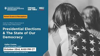 Presidential Elections and the State of Our Democracy