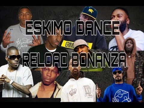 Old Skool Eskimo Dance 1 & 2 (Reload Bonanza)