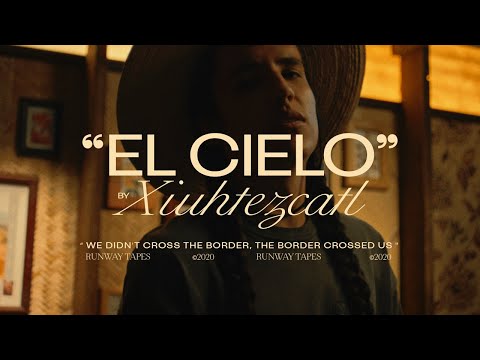 Xiuhtezcatl - El Cielo (Official Video)