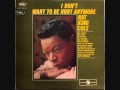 Nat King Cole Was That The Human Thing To Do?
