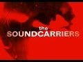 The Soundcarriers - Boiling Point (official video ...