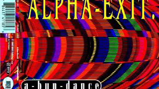 Alpha-Exit - A-Bun-Dance