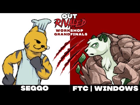 OutRivaled: Workshop Grand Finals - Seggo (Chef) vs. FTC | Windows {L} (Guadua)