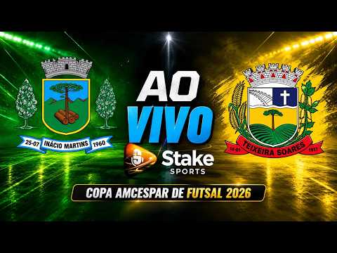 FUTSAL AO VIVO: Inácio Martins x Teixeira Soares | Copa AMCESPAR de Futsal 2026