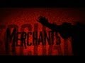 Merchants - "This Is Only The Beginning ...