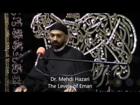 3rd Muharram - Dr. Mehdi Hazari - The Levels of Eman