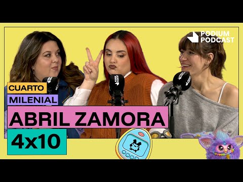 Maquinitas, con Abril Zamora | CUARTO MILENIAL: 4X10 | Podium Podcast
