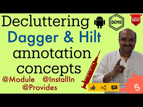 Dagger Hilt Annotations Explained | Module, InstallIn, Provides | Android Dependency Injection - 5