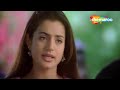 आप मुझे बिलकुल पसंद नहीं Kya Yehi Pyaar Hai 2002 HD Part 1 J