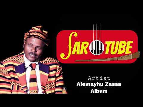Alemayhu Zassa - Kasay Kalde Ges Album - Ethiopian Music Album