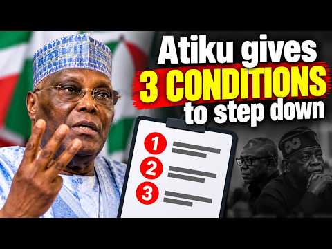 Atiku gives 3 conditions to step down
