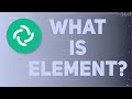 What Is Element? How You Can Use It To Escape Discord