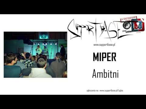 Miper - Ambitnie