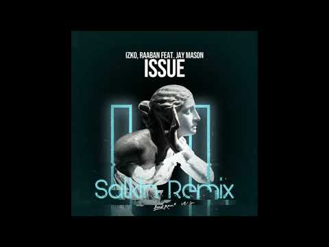 IZKO - Issue (Salk!n Remix) *Remaster*
