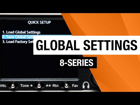 Global Settings on the 8-Series