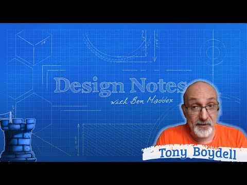 Design Notes with Ben Maddox - Tony Boydell
