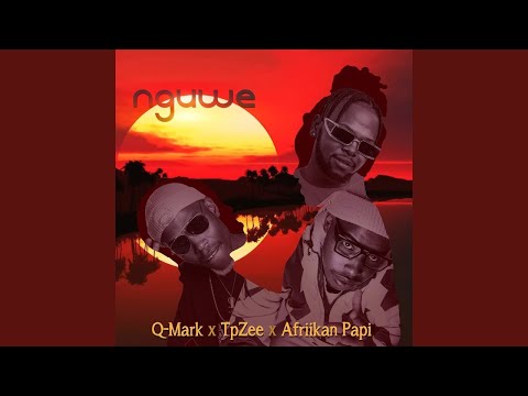 Q-Mark x TpZee x Afriikan Papi - Nguwe (Official Audio) | Amapiano