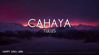 Download lagu TULUS - Cahaya ( Lyric Video 2024) mp3 Download lagu TULUS - Cahaya ( Lyric Video 2024) mp3