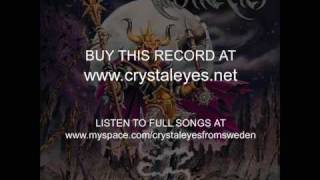 Crystal Eyes - World Of Black And Silver (Part 2)