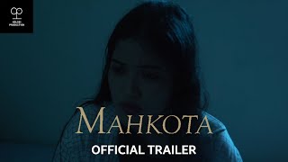 Mahkota | Official Trailer HD | Kologi Production