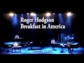 Breakfast in America by singer-songwriter Roger ...