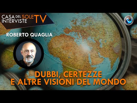 Roberto Quaglia: dubbi, certezze e altre visioni del mondo
