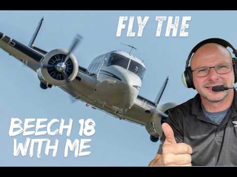 Come Fly the Twin Beech (Beech 18) to the Bay
