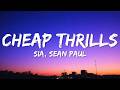 Sia Cheap Thrills Lyrics Ft Sean Paul
