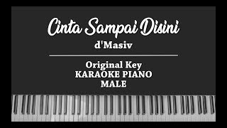 Download lagu Cinta Sampai Disini (MALE KARAOKE PIANO COVER) d'Masiv mp3