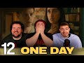 IS IT FINALLY TIME FOR THEM?!? | One Day Episode 12 First Reaction!